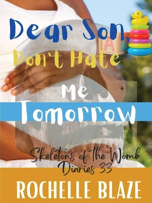 cover image of Dear Son, Don't Hate Me Tomorrow